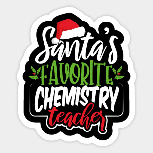 Santa's Favorite Chemistry Teacher Sticker